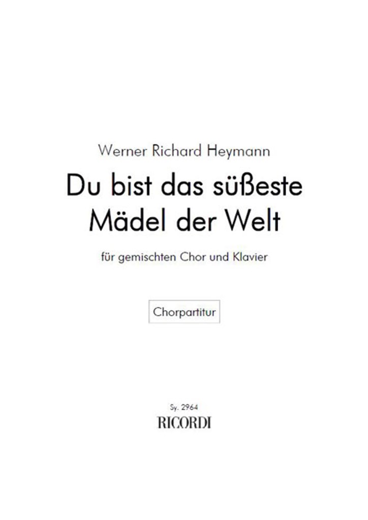 Du bist das süßeste Mädel der Welt